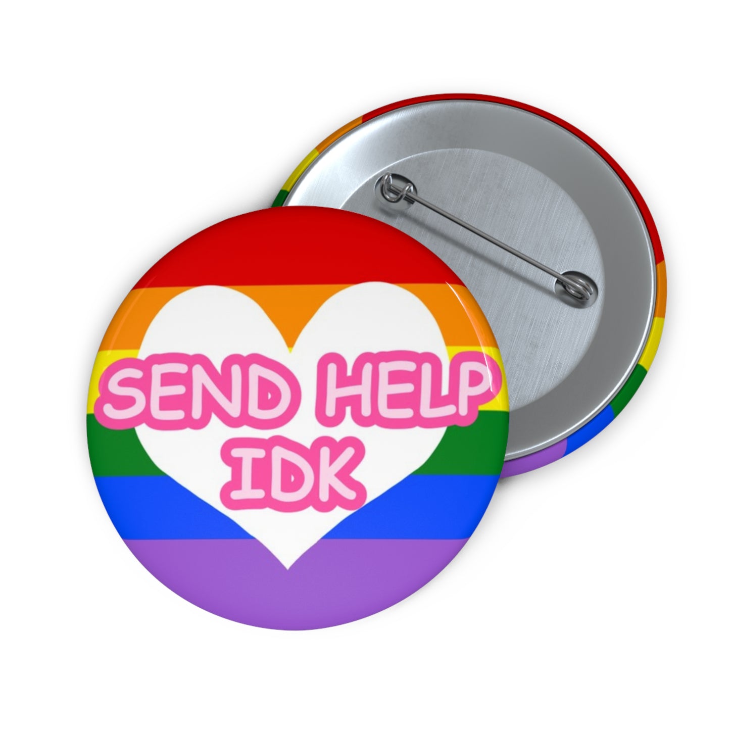 Send Help IDK Pin Button