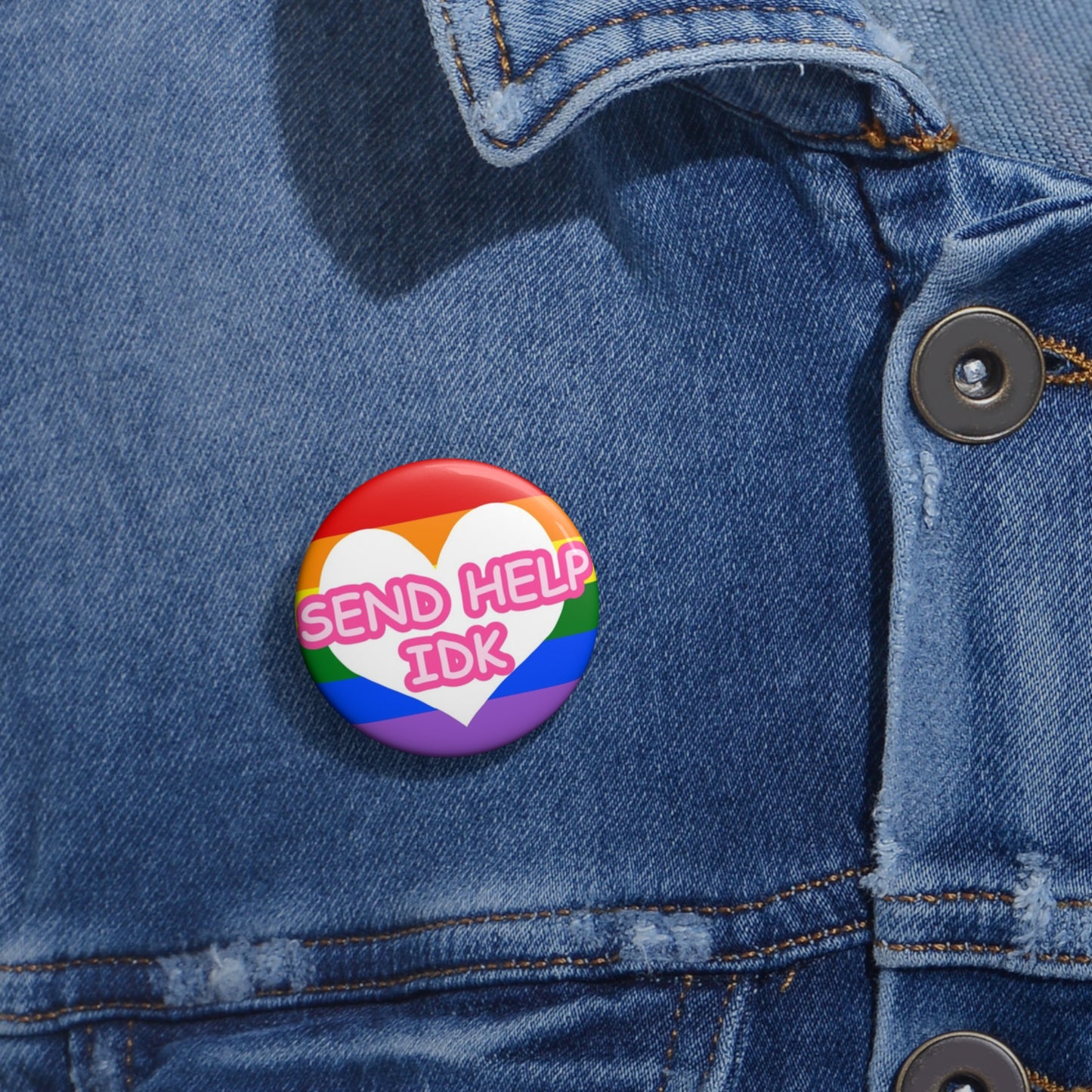 Send Help IDK Pin Button