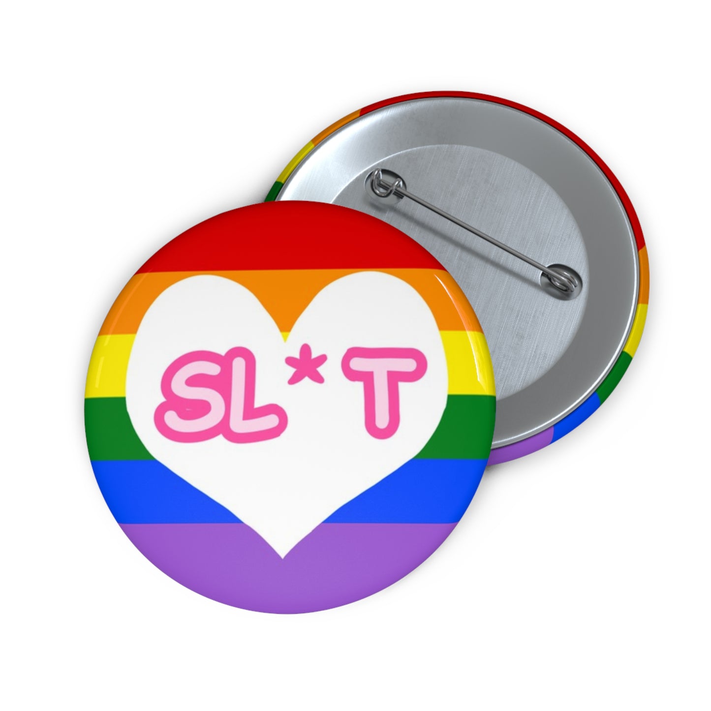 Sl*t Pin Button