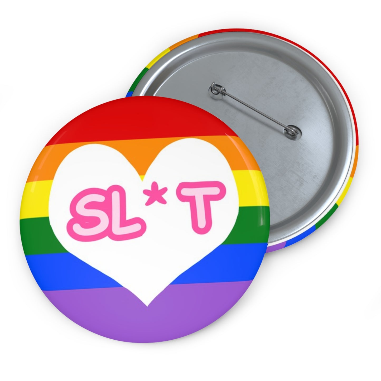 Sl*t Pin Button
