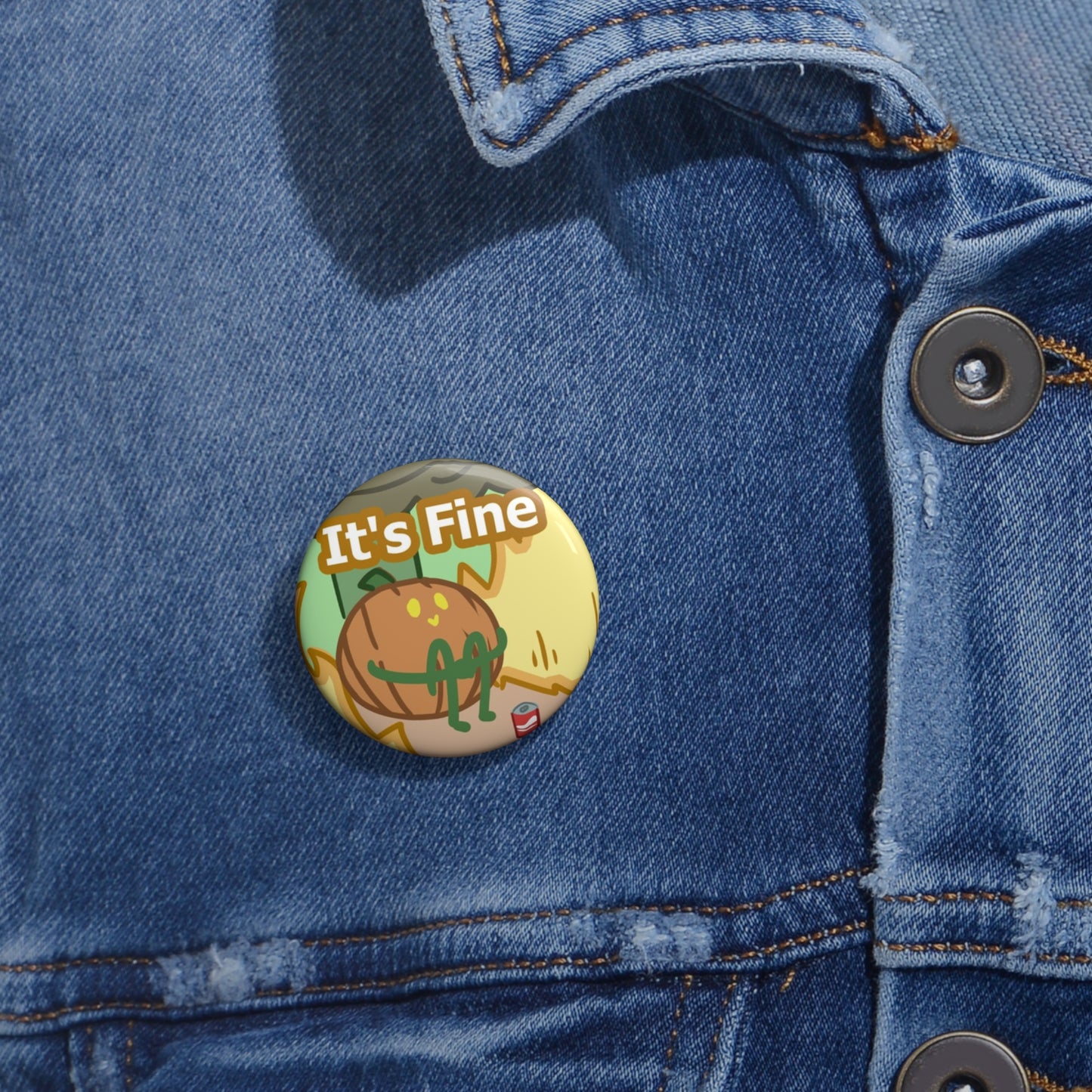 It's Fine Pin Button