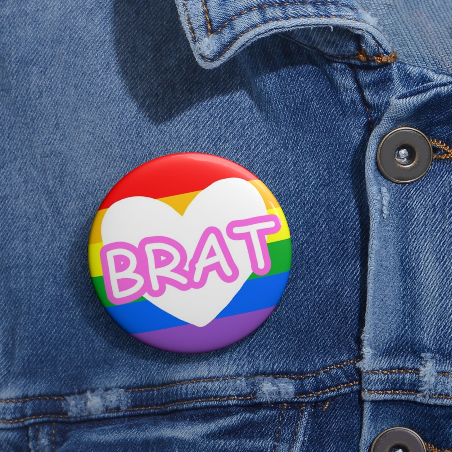 Brat Pin Button