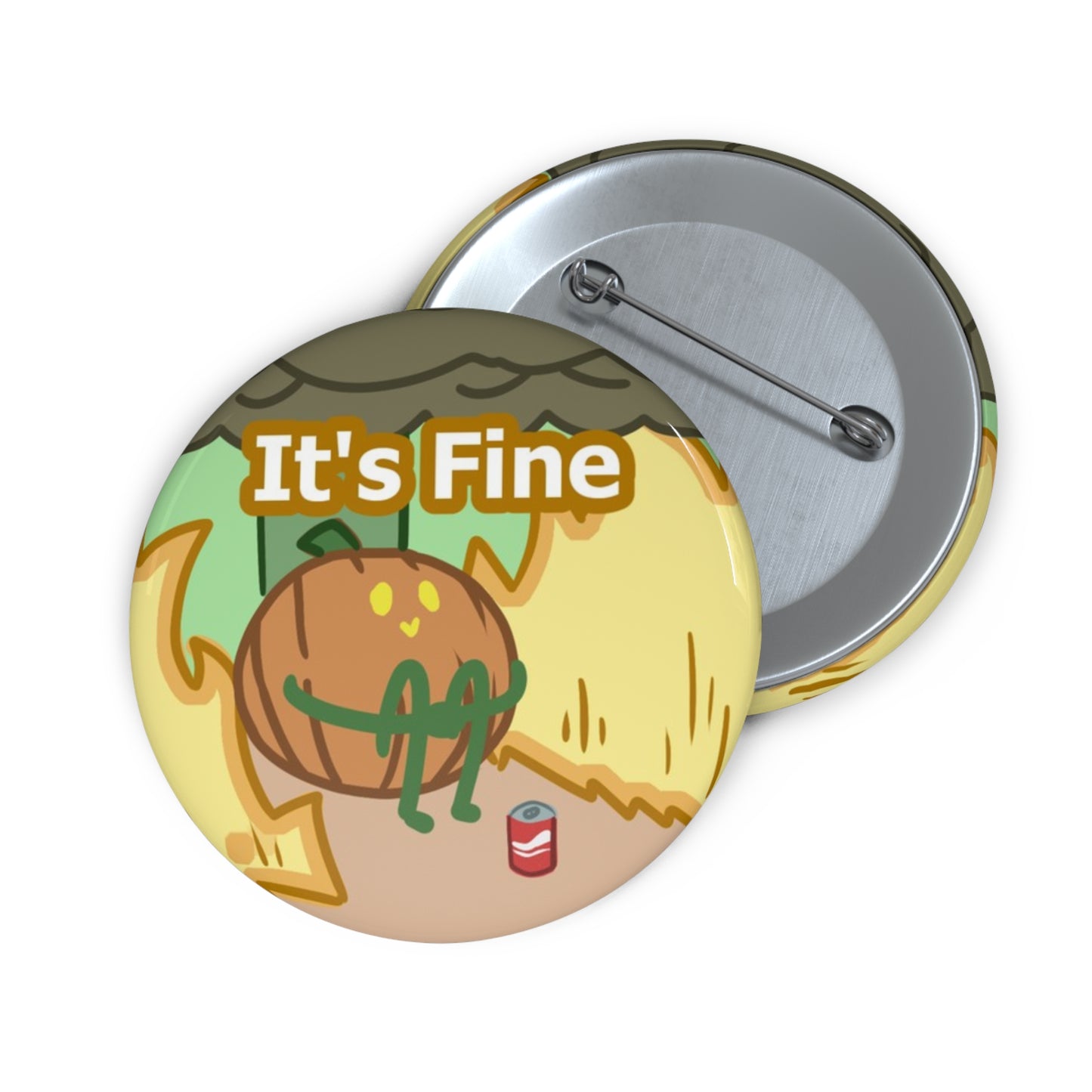 It's Fine Pin Button