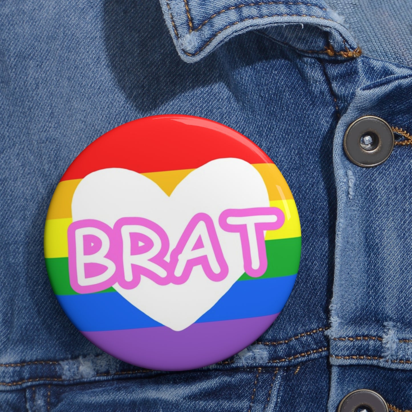 Brat Pin Button