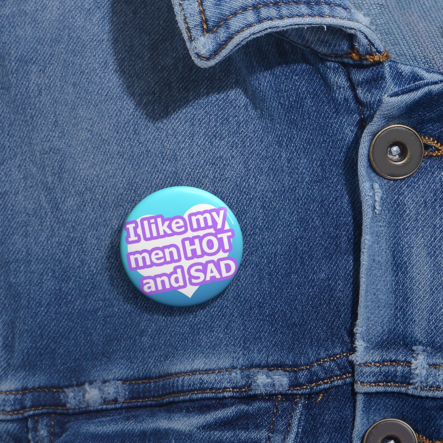 Hot and Sad Pin Button